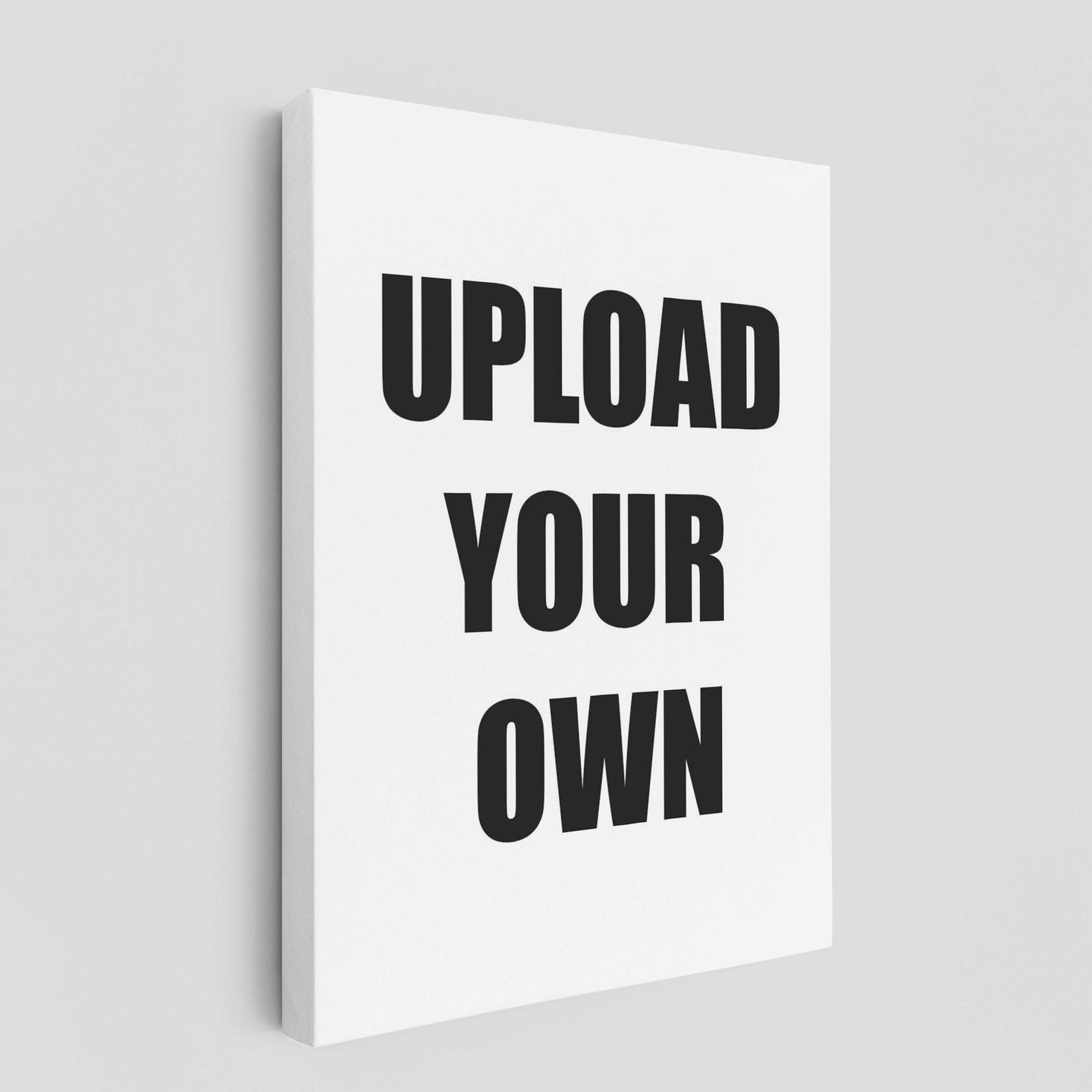 Print Your Own Design! - Portrait